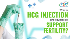 What is HCG Injection and How Does It Support Fertility?
