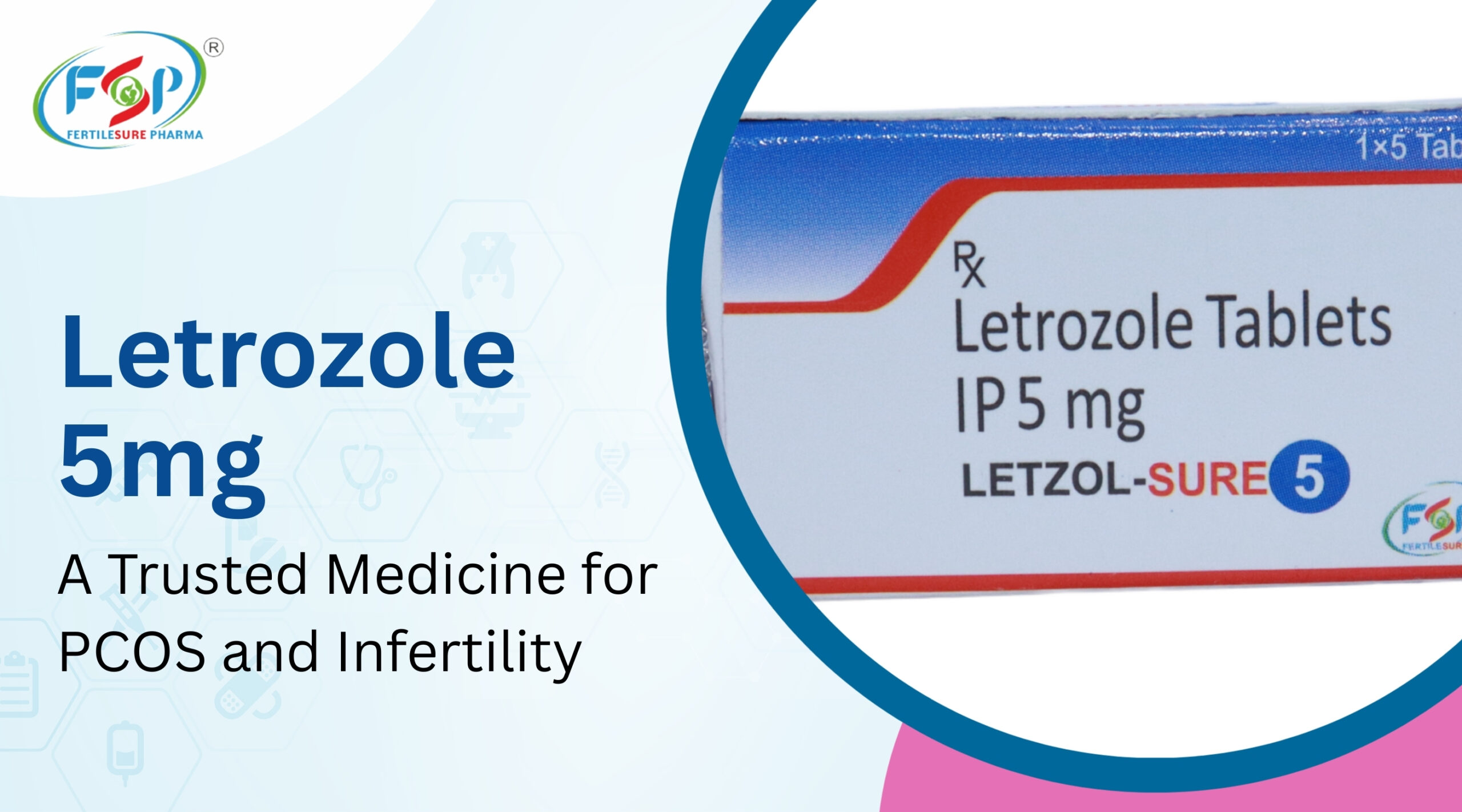 Letrozole 5mg: A Trusted Medicine for PCOS and Infertility