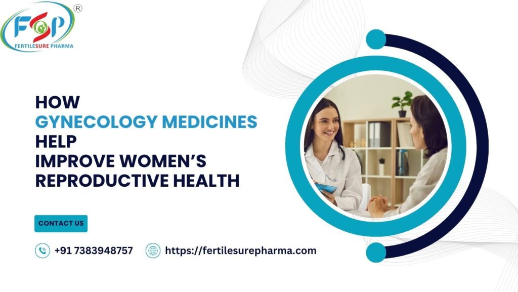 Gynecology Medicines
