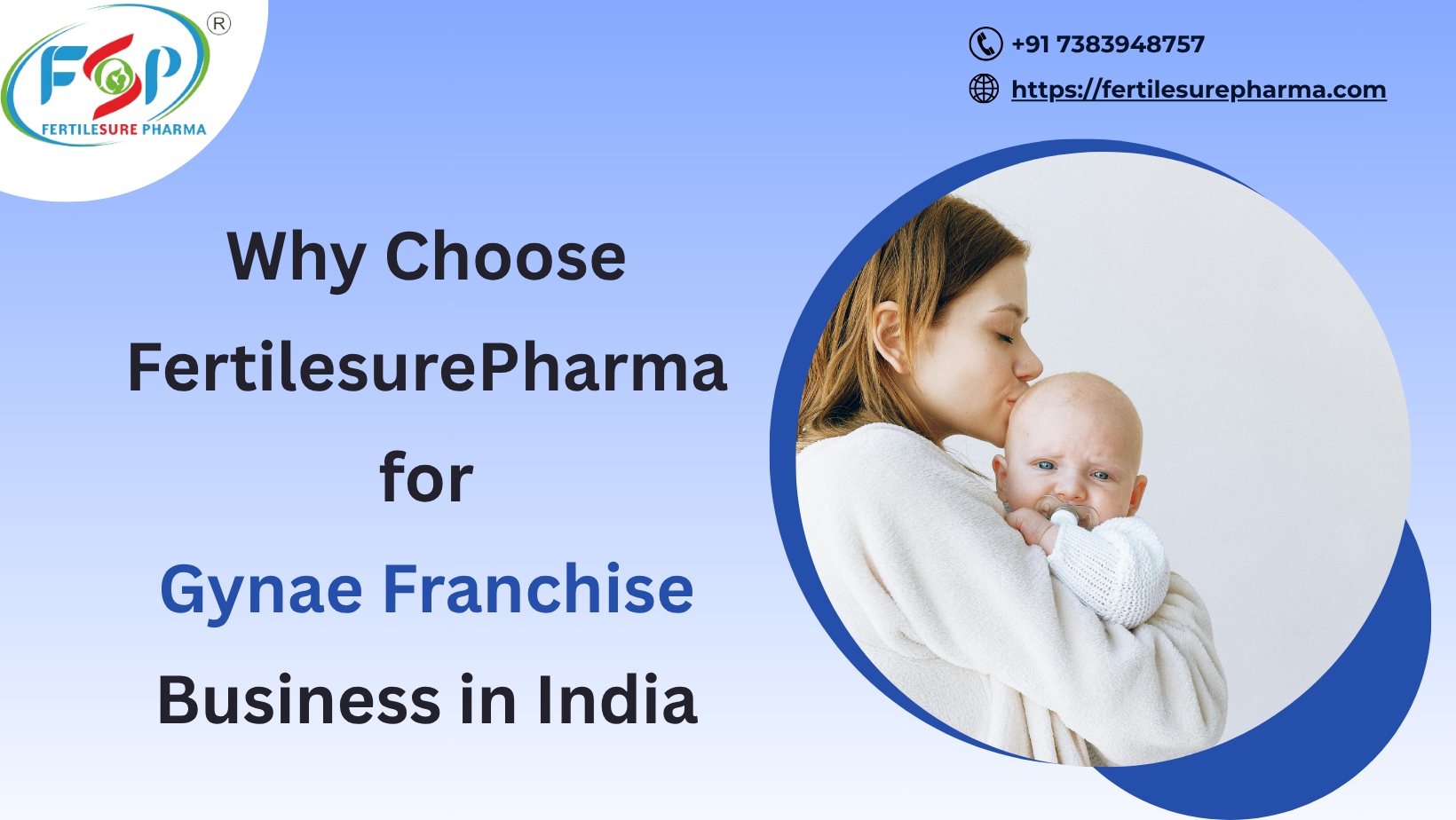 Why Choose FertilesurePharma for Gynae Franchise Business in India